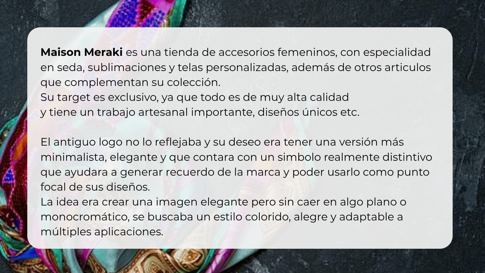 descripcion de trabajode branding para maison meraki